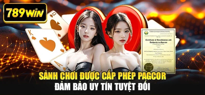 Sảnh chơi được cấp phép PAGCOR đảm bảo uy tín tuyệt đối Sảnh chơi được cấp phép PAGCOR đảm bảo uy tín tuyệt đối
